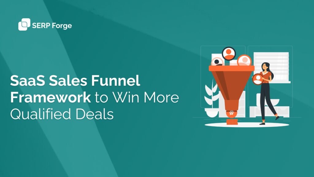 SaaS Sales Funnel Framework
